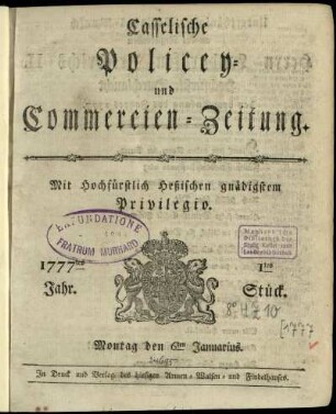 1tes Stueck, Montag den 6ten Januarius 1777