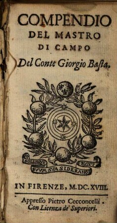 Compendio Del Mastro Di Campo Del Conte Giorgio Basta