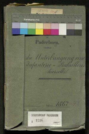 Unterbringung eines Infanterie-Bataillons in Paderborn