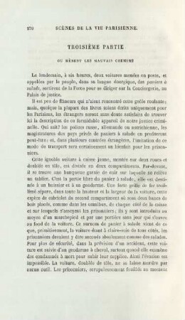 Troisième partie. Ou mènent les mauvais chemins