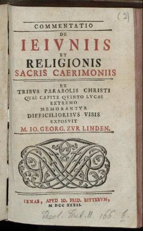 Commentatio De Ieivniis Et Religionis Sacris Caerimoniis : Ex Tribvs Parabolis Christi Qvae Capite Qvinto Lvcae