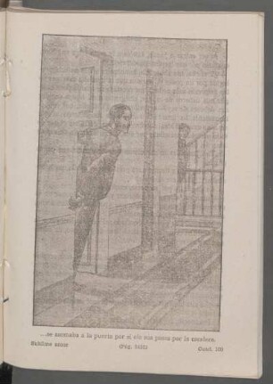 ... se asomaba a la puerta por si oía sus pasos por la escalera. - [Ilustración]
