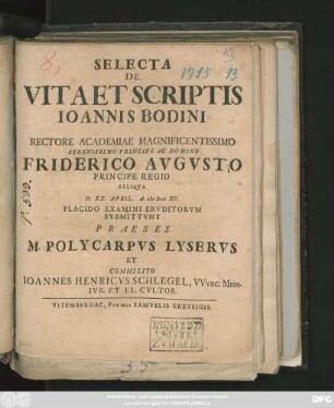 Selecta De Vita Et Scriptis Ioannis Bodini