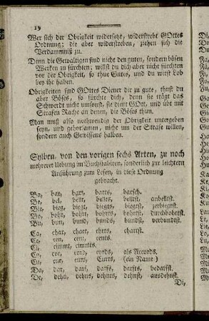 Sylben, von den vorigen sechs Arten, zu noch mehrerer Uebung im Buchstabiren, sonderlich zur leichtern Anführung zum Lesen, in diese Ordnung gebracht. - Noch andere Sylben zur Uebung im Buchstabiren und Lesen von der fünften und sechsten Art.