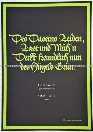 Plakat aus einer künstlerischen Aktion, einer "Urbanen Intervention", zum Abriss historischer Litfaßsäulen in Berlin, in der Gestaltung angelehnt an Todesanzeigen.