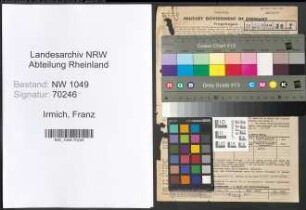 Entnazifizierung Franz Irmich , geb. 13.01.1894 (Kaufmann)