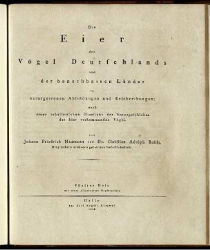 H. 5: Die Eier der Vögel Deutschlands und der benachbarten Länder in naturgetreuen Abbildungen und Beschreibungen. Heft 5