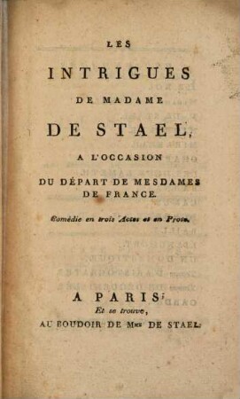 Intrigue de Madame de Staël
