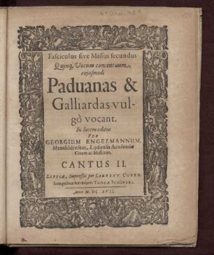 Georg Engelmann: Fasciculus sive missus secundus quinque vocum. Cantus II