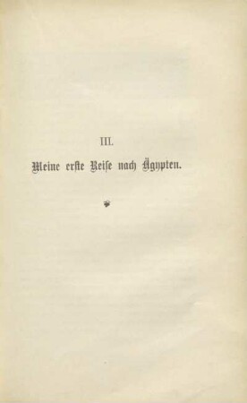 III. Meine erste Reise nach Ägypten