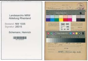 Entnazifizierung Heinrich Schemann , geb. 26.03.1911 (Maschinist)