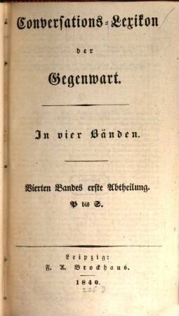 Conversations-Lexikon der Gegenwart : in vier Bänden. 4,1, P bis S