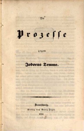 Die Prozesse gegen Jodocus Temme : (Von Jod. Temme selbst verfasst.)