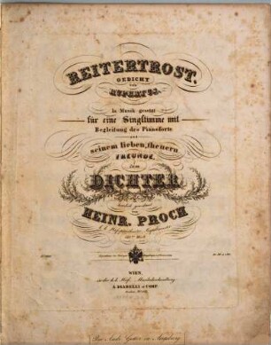 Reitertrost : für eine Singstimme mit Begleitung des Pianoforte ; 153tes Werk