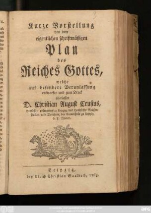 Kurze Vorstellung von dem eigentlichen schriftmässigen Plan des Reiches Gottes