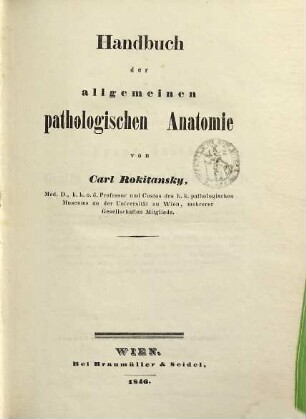 Handbuch der pathologischen Anatomie. 1, Handbuch der allgemeinen pathologischen Anatomie