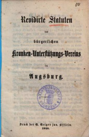 Revidirte Statuten des bürgerlichen Kranken-Unterstützungs-Vereins in Augsburg