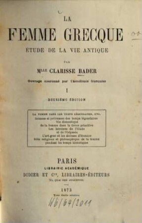 La femme grecque : Étude de la vie antique, 1