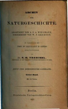 Archiv für Naturgeschichte : Zeitschrift für systematische Zoologie. 39, 39. 1873