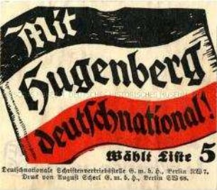 Klebezettel der DNVP mit der Aufforderung zur Wahl von Hugenberg