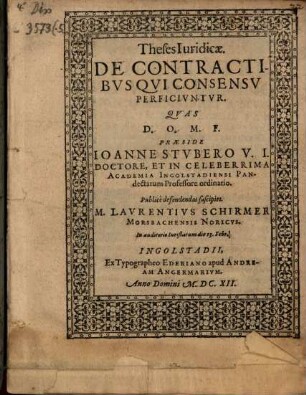 Theses Iuridicae. De Contractibus Qui Consensu Perficiuntur