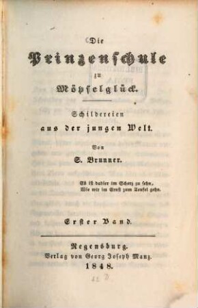Die Prinzenschule zu Möpselglück : Schildereien aus der jungen Welt, 1