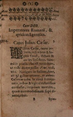 Brevis Delineatio Historiae, Symbolorum & Chronologiae Imperatorum Romanorum, a Iulio Caesare usque ad Leopoldum nostrum ... : Cum quatuor Indicibus, nimirum Imperatorum, Nominum, Rerum & verborum, ut & Symbolorum ; Sub finem additum est Calendarium Rom