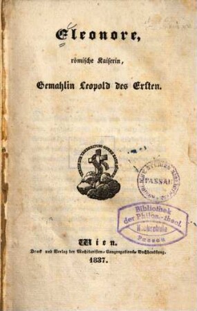Eleonore, römische Kaiserin, Gemahlin Leopold des Ersten