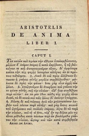 Aristotelus peri psyches, kai ta mikra kalumena physika : ad optimorum librorum fidem accurate editi = Aristotelis De anima libri III