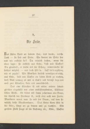 8. Die Seide.