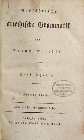 Ausführliche griechische Grammatik, 2