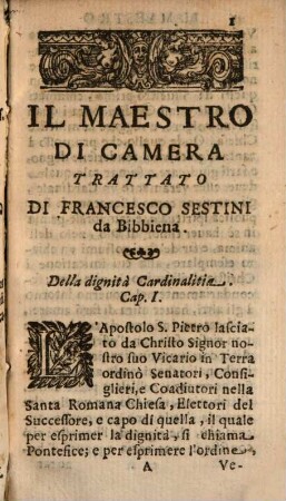Il Maestro Di Camera : Trattato Di Francesco Sestini Da Bibbiena ; Con l'aggionta dell' Habito Cardinalitio