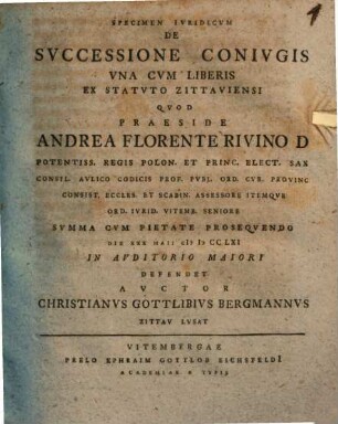 Specimen Ivridicum De Svccessione Conivgis Vna Cvm Liberis, Ex Statuto Zittaviensi