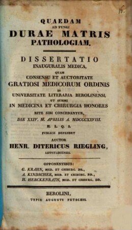 Quaedam ad fungi durae matris pathologiam : diss. inaug. med.