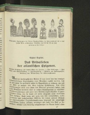 Achtes Kapitel. Das Privatleben der atlantischen Epigonen.
