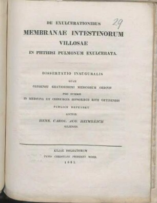 De Exulcerationibus Membranae Intestinorum Villosae In Phthisi Pulmonum Exulcerata : Dissertatio Inauguralis