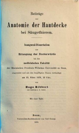 Beiträge zur Anatomie der Hautdecke bei Säugethieren : Inaugural-Dissertation