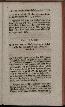 Fünftes Kapitel. Von der vierten Klasse derjenigen Uebel, welche die Schwangerschaft bisweilen begleiten.