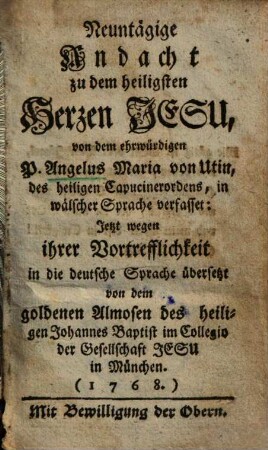 Neuntägige Andacht zu dem heiligsten Herzen Jesu ... : in die deutsche Sprache übersetzt ...