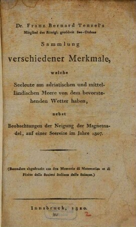 Sammlung verschiedener Merkmale, welche Seeleute am adriatischen und mittelländischen Meere von dem bevorstehenden Wetter haben