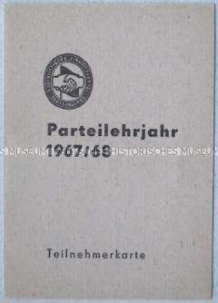 Teilnehmerkarte für das Parteilehrjahr 1967/1968 (blanko)