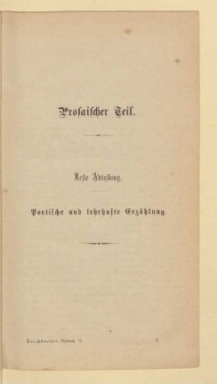 Erste Abteilung. Poetische und lehrhafte Erzählung