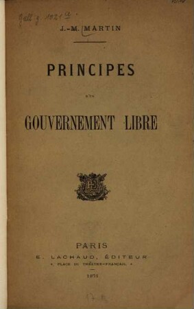 Principes d'un gouvernement libre