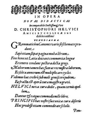 In Opera Novæ Didacticæ Incomparabilis Doctissimiq[ue] Viri D. Christophori Helvici Amici Et Collegæ Sui desideratissimi Schediasma