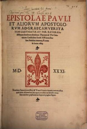 Epistolae Pavli et Aliorvm Apostolorvm ad Graecam Veritatem Castigatae