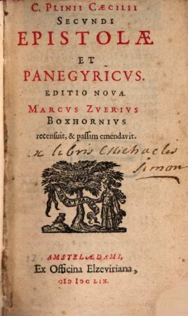C. Plinii Caecilii Secundi Epistolae et panegyricus