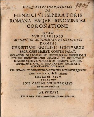 Disquisitio inauguralis de Henrici VI imperatoris Romana eaque ignominiosa coronatione