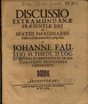 Discussio Extramundanae Praesentiae Dei In Spatiis Imaginariis