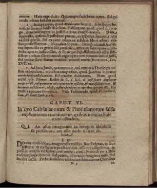 Caput VI. In quo Calvinianorum & Photinianorum falsae explicationes examinantur, quibus nebulas huic textui offundunt.