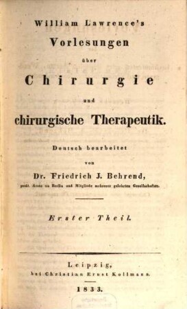William Lawrence's Vorlesungen über Chirurgie und chirurgische Therapeutik, 1